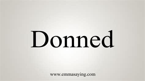 donnad|donned meaning.